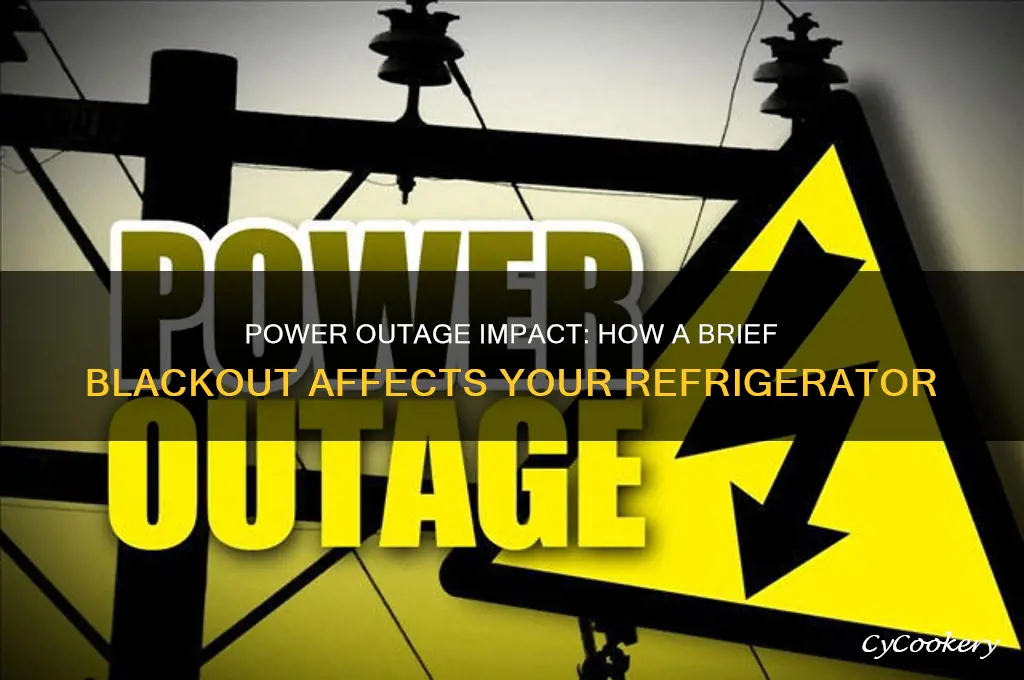 can a minute power failure affect a refrigerator