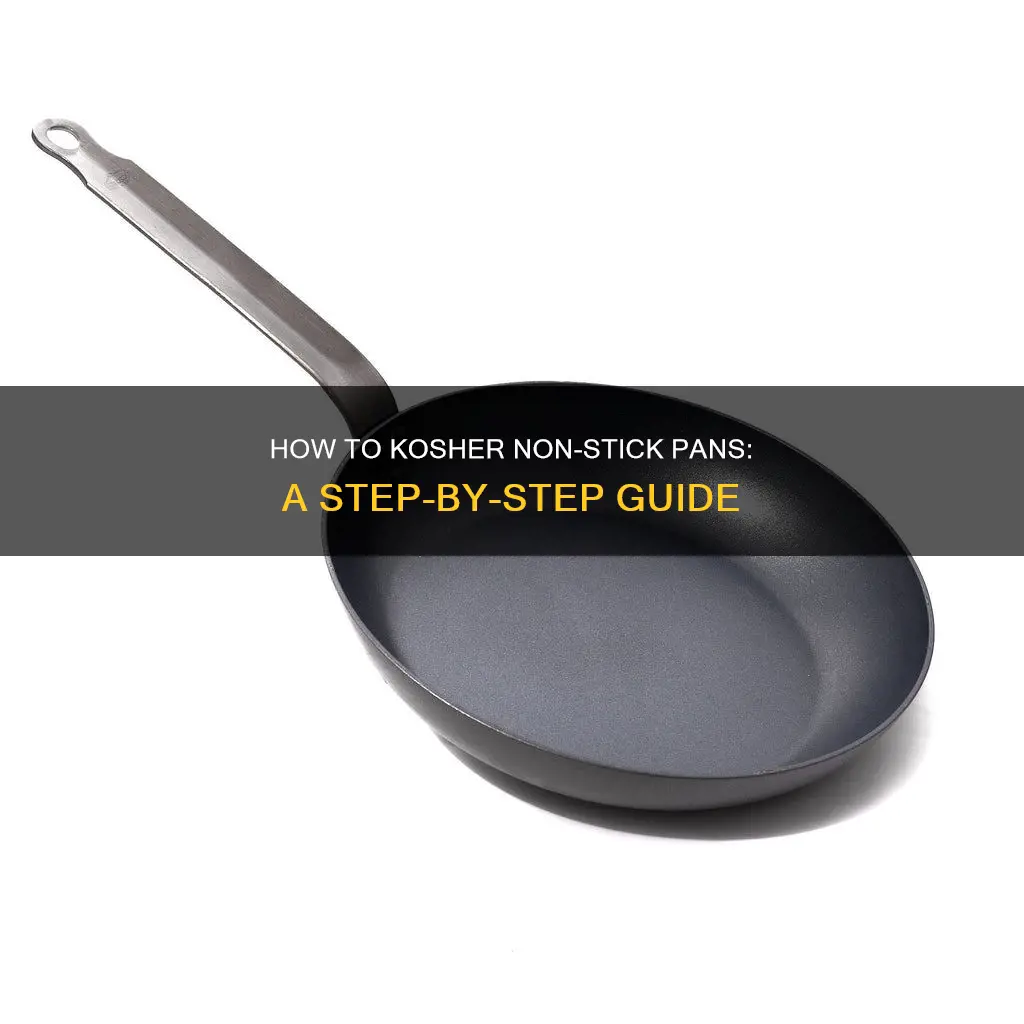 can a non stick pan be koshered