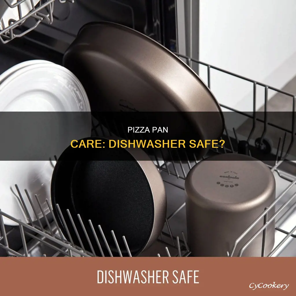 can a pizza pan go in the dishwasher