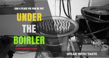 Pie Pan Under the Boiler: Safe or Not?