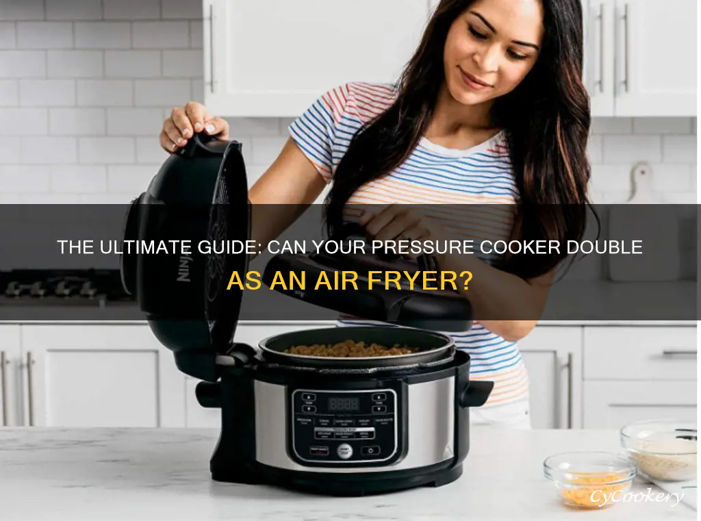 can a pressure cooker be used as an air fryer