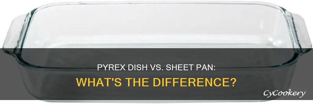 can a pyrex dish subsitute for sheet pan