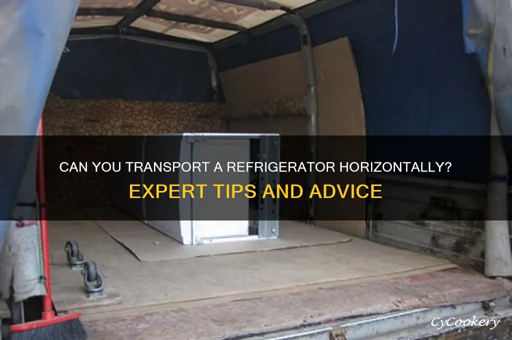 can a refrigerator be transported horizontally