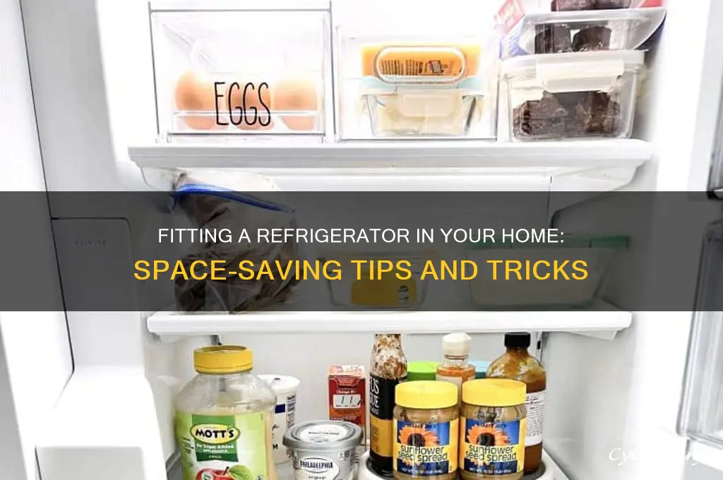 can a refrigerator fit in the house