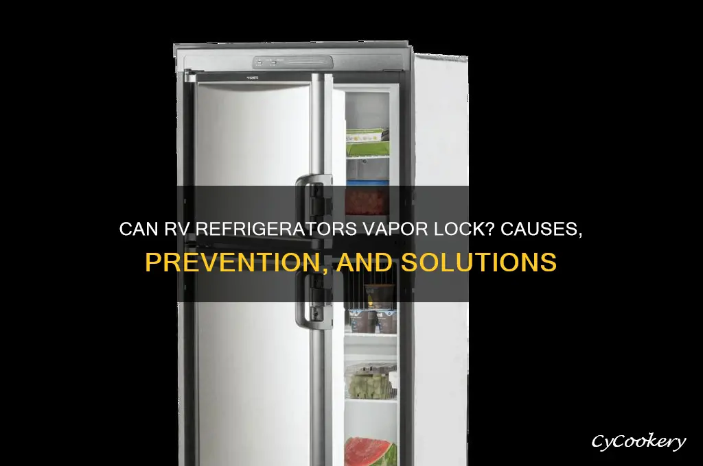can a rv refrigerator vapor lock