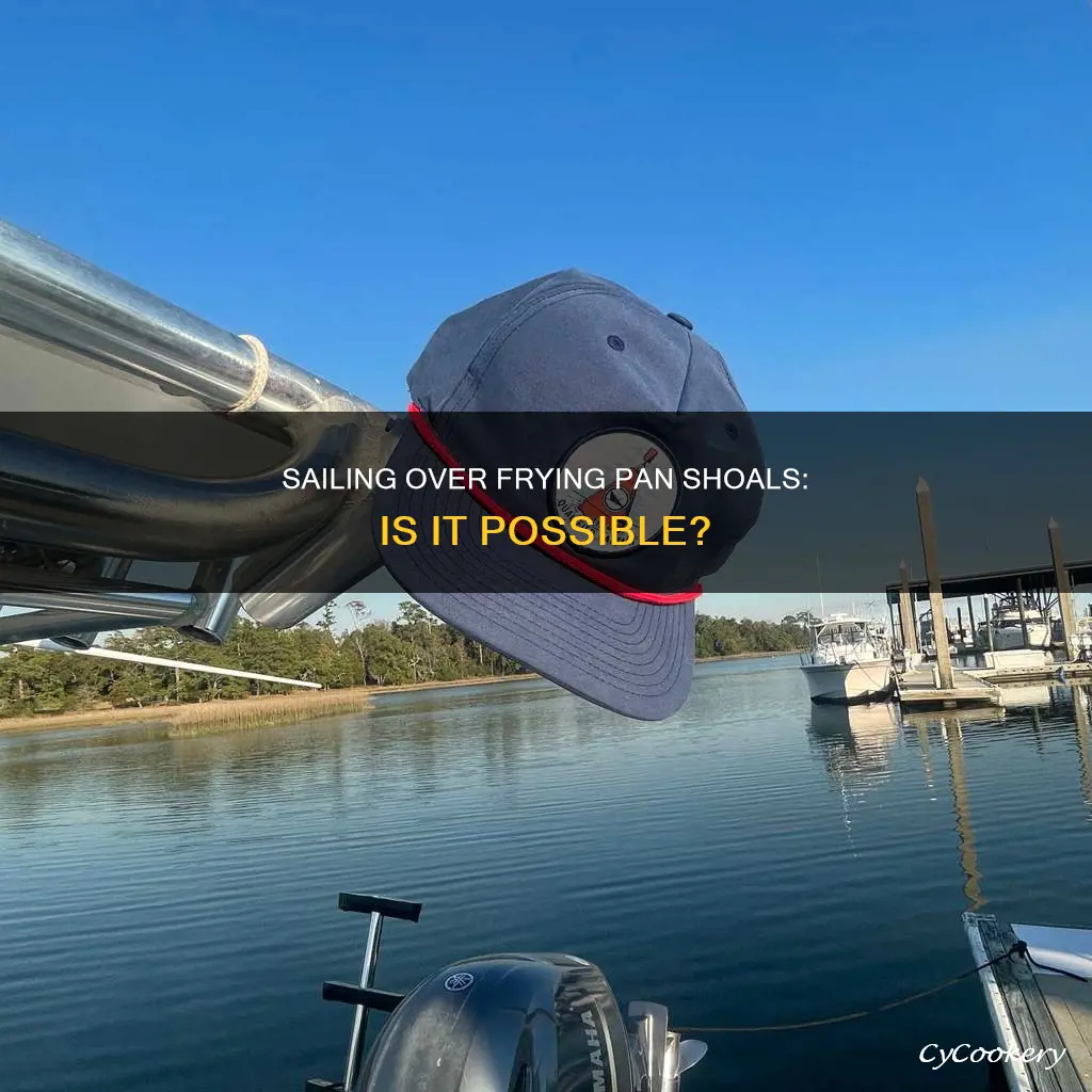 can a sailboat go over frying pan shoals