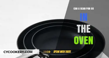 Scan Pans: Safe for Oven Use?