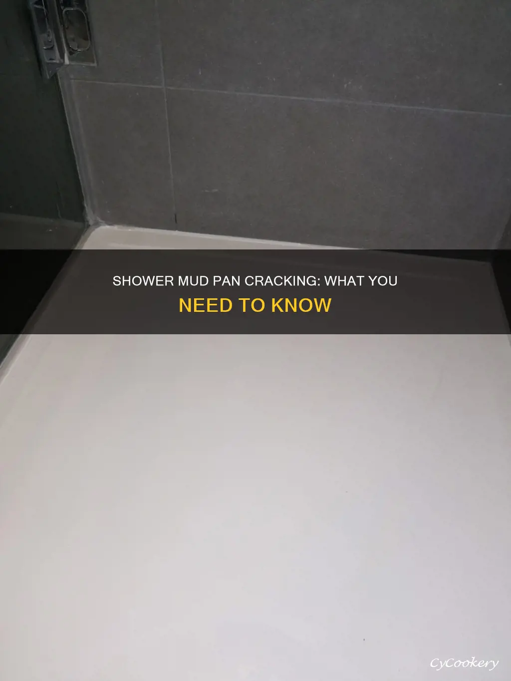 can a shower mud pan crack