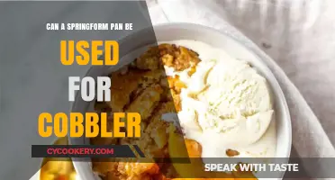Springform Pans for Cobbler: A Smart Choice?