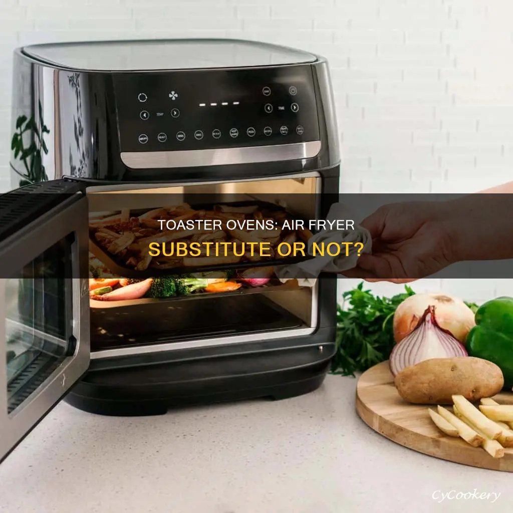 can a toaster oven be used as an air fryer