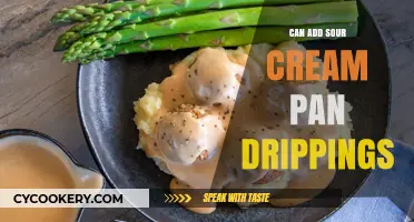 Add Sour Cream to Pan Drippings: A Flavor Revolution
