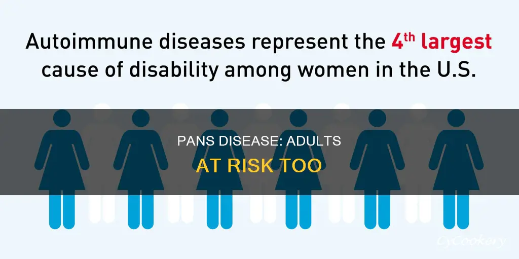 can adults get pans disease