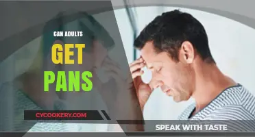 PANS in Adults: Is It Possible?