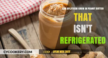 Aflatoxin Risk: Does Unrefrigerated Peanut Butter Pose a Health Threat?