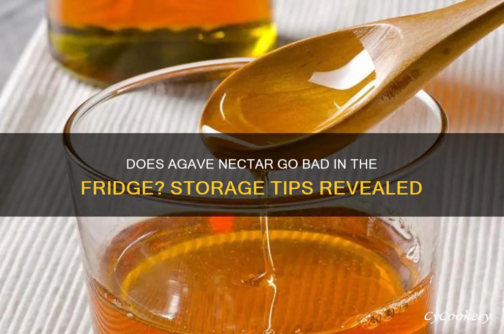 can agave nectar spoil if refrigerated