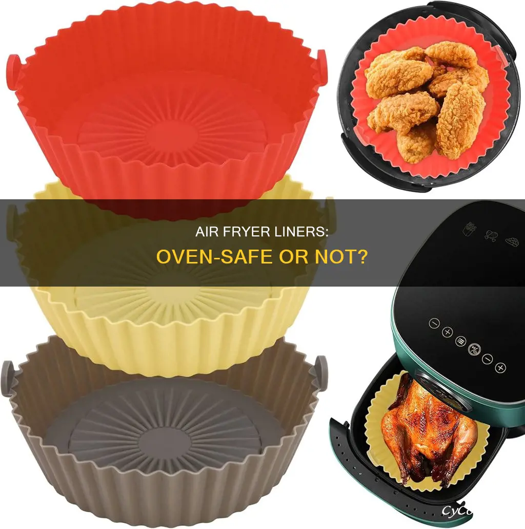 can air fryer liners go in the oven