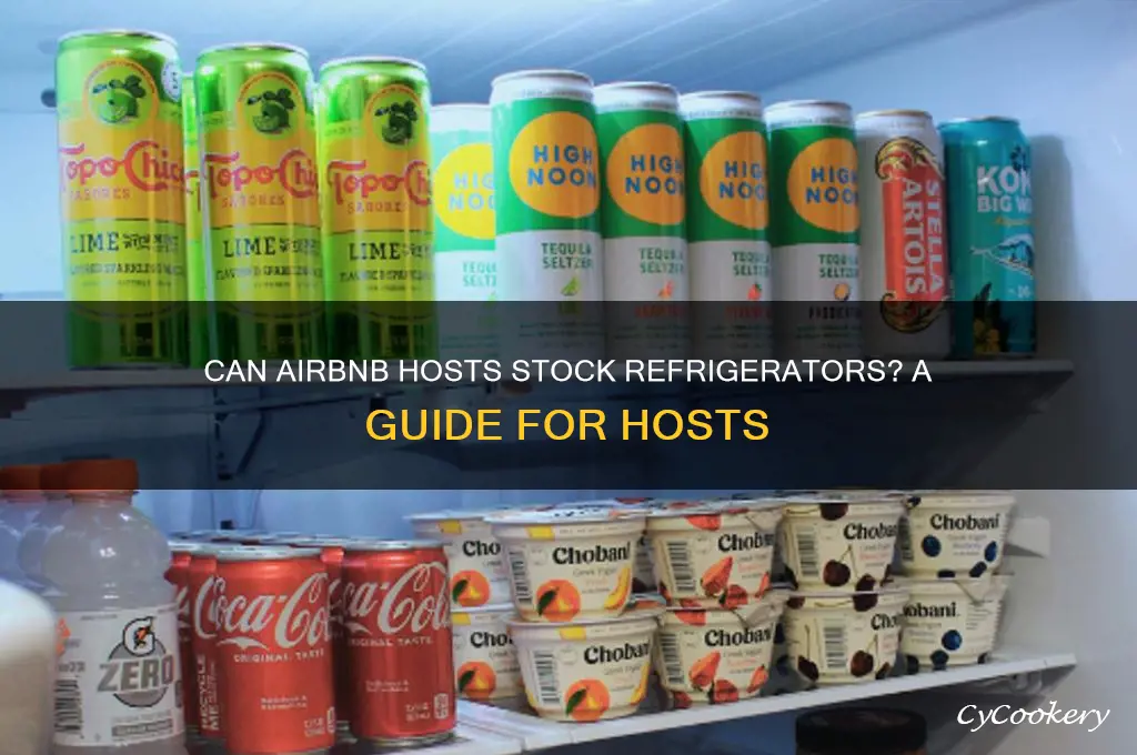 can airbnb host stock refrigerator