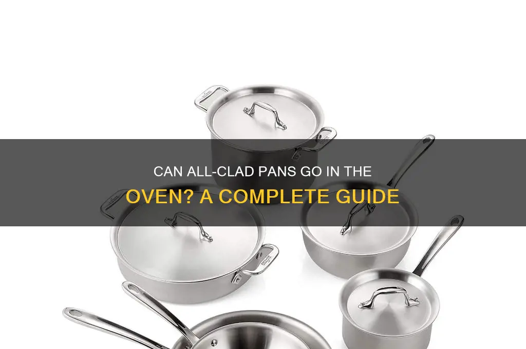 can all clad pans be used in the oven