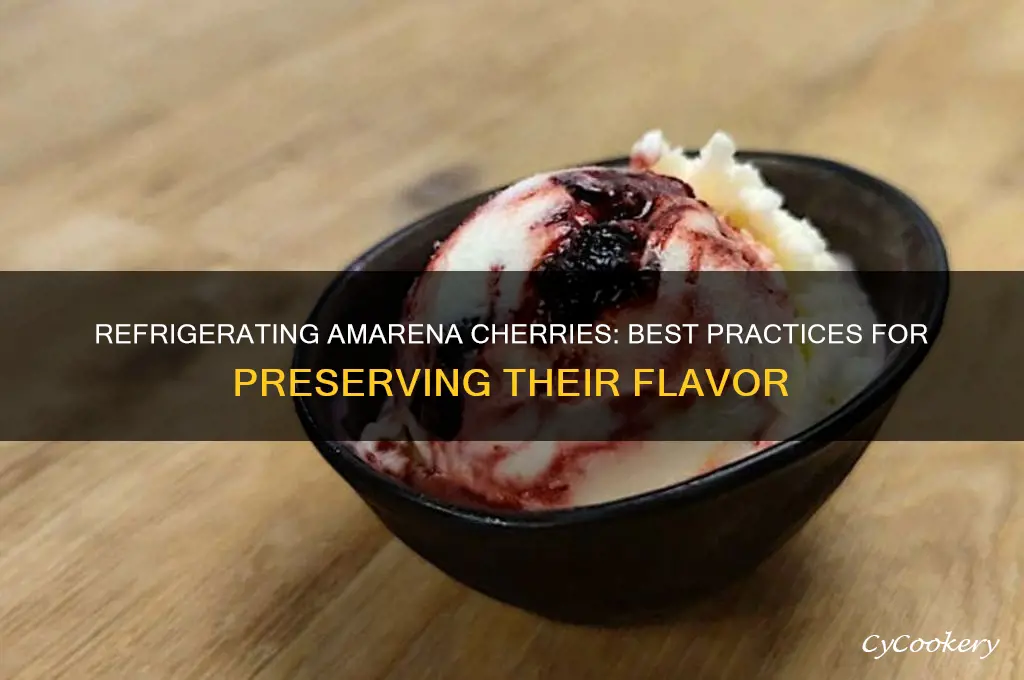can amareno cherries be refrigerated