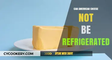 Can American Cheese Stay Fresh Without Refrigeration? Surprising Facts