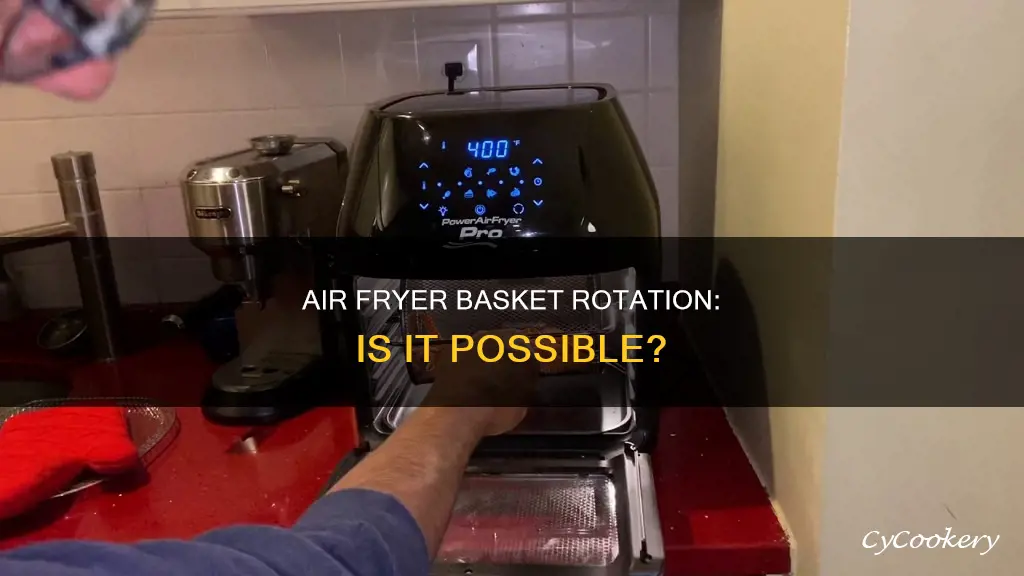 can an air fryer basket rotate