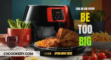 Air Fryer Size: Bigger, Better, or Excessive?