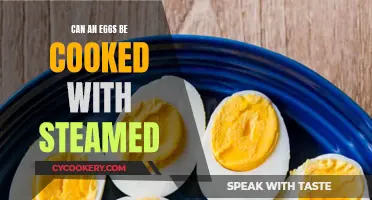 Steaming Eggs: A Healthy Cooking Alternative