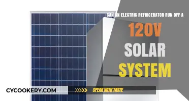 Powering Your Fridge: Can a 120V Solar System Run an Electric Refrigerator?