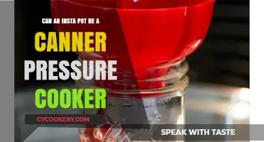 Insta Pot: Pressure Canner or Not?