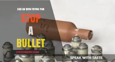 Iron Frying Pan: Bulletproof or Not?