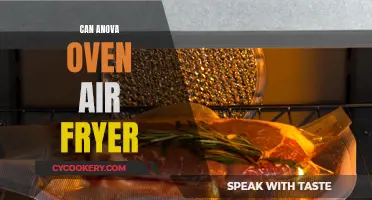 ANOVA Ovens: Air Fryer Functionality for the Home Cook