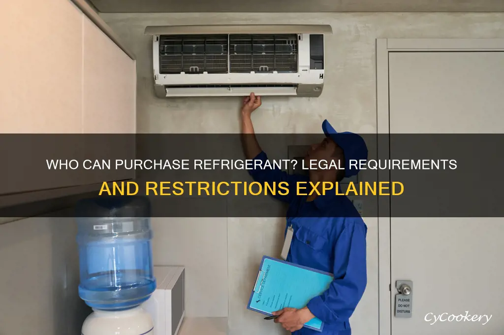 can anybody buy refrigerant