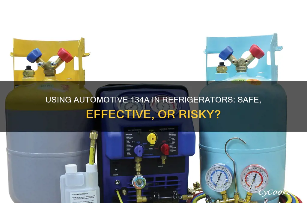 can automotive 134a be used on refrigerators