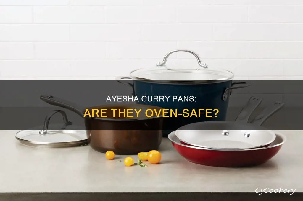 can ayesha curry pans go in oven