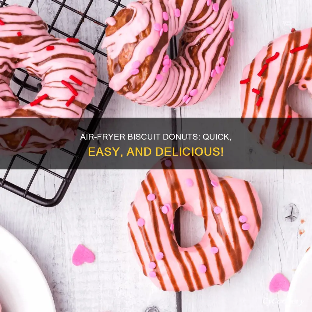 can biscuit donuts air fryer