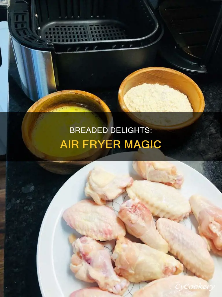 can breaded items be used an air fryer