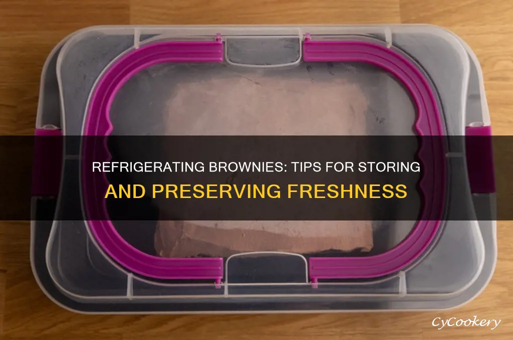 can brownies be refrigerated