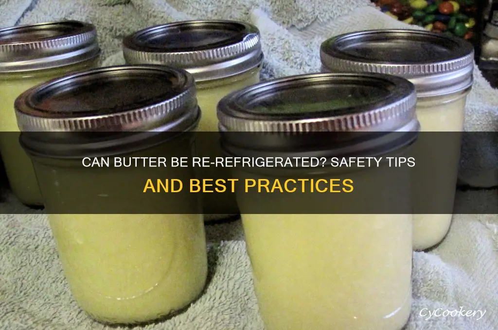 can butter be re refrigerated