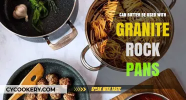 Butter and Granite Rock Pans: A Match Made in Heaven?