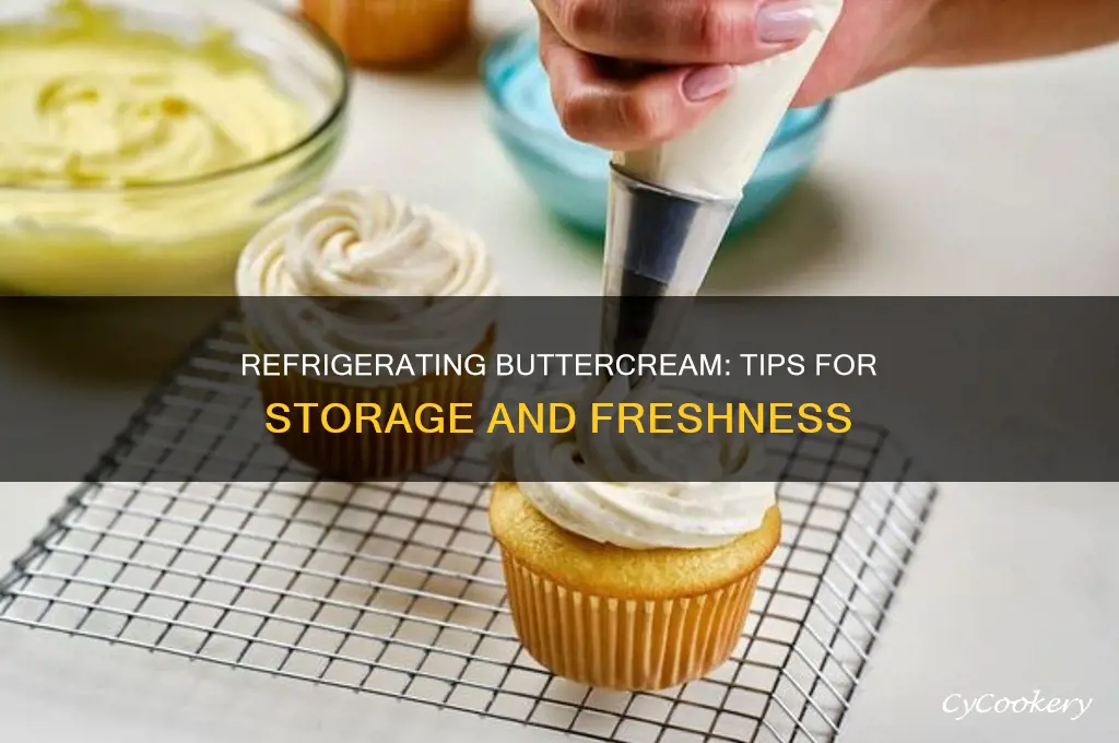 can buttercream be refrigerated