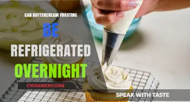 Refrigerating Buttercream Frosting: Overnight Storage Tips and Best Practices
