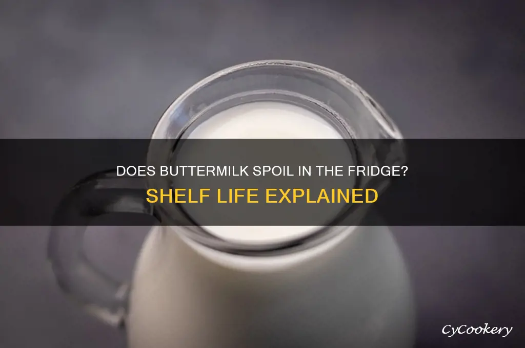 can buttermilk go bad refrigerator
