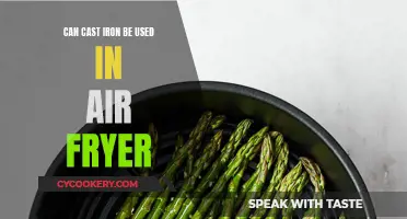 Using Cast Iron in an Air Fryer: Safe or Not?