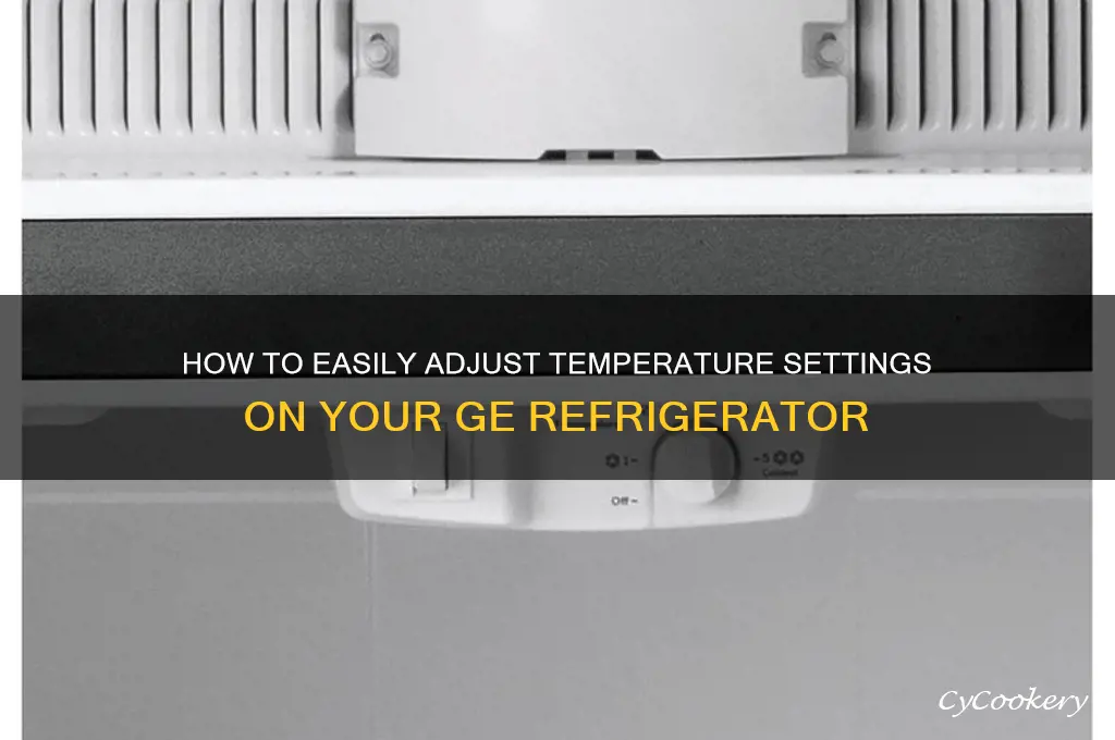 can change temperature on ge refrigerator
