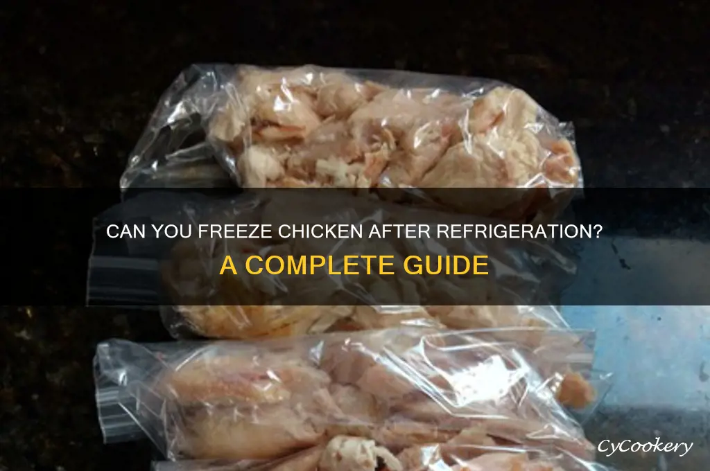 can chicken be frozen after being in refrigerated