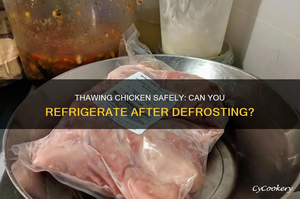 can chicken be thawed then refrigerated