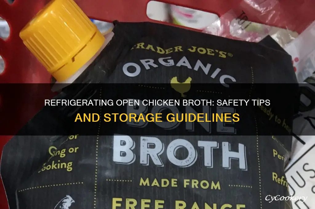 can chicken broth be refrigerated after opening