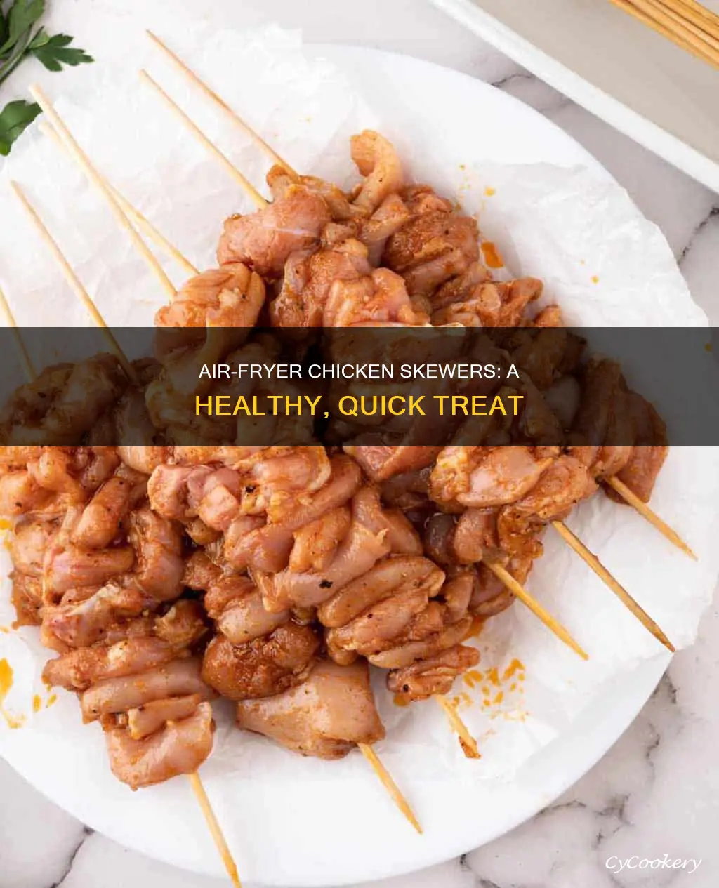 can chicken skewers go in air fryer