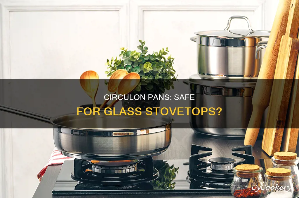 can circulon pans be used on glass top stoves