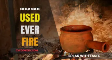 Clay Pans: Ever Fire-Safe?